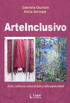 ARTEINCLUSIVO - GIURLANI G GOROSPE A