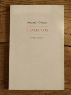 TRAYECTOS - OVIEDO ANTONIO