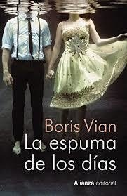 ESPUMA DE LOS DIAS LA - VIAN BORIS