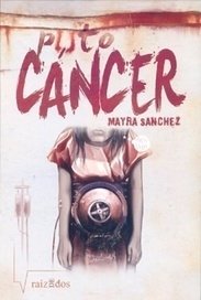 PUTO CANCER ED 2013 - SANCHEZ MAYRA