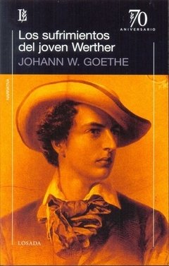 SUFRIMIENTOS DEL JOVEN WERTHER LOS - GOETHE JOHANN W