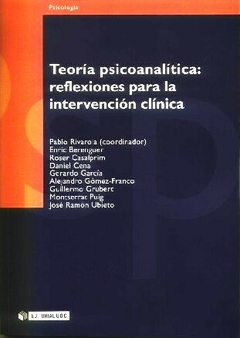 TEORIAS PSICOANALITICAS REFLEXIONES INTERVENCION - RIVAROLA PABLO Y OTR
