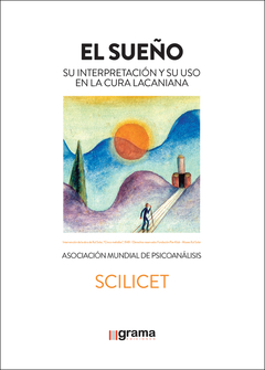 SCILICET EL SUEÑO SU INTERPRETACION Y SU USO - MILLER J KORETZKY C