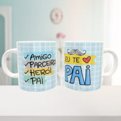 Caneca Pai Amigo Parceiro Herói