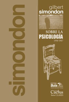 Sobre la psicología - Gilbert Simondon