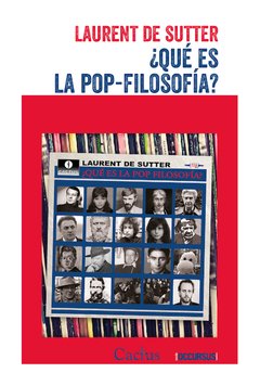 Qué es la pop-filosofía - Laurent de Sutter