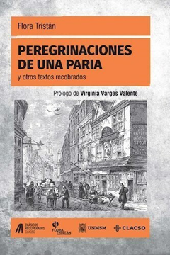 Peregrinaciones de una paria - Flora Tristán