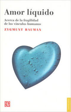 Amor líquido - Zygmunt Bauman