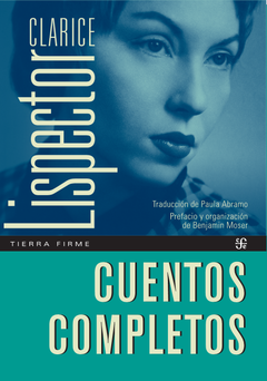 Cuentos completos - Clarice Lispector