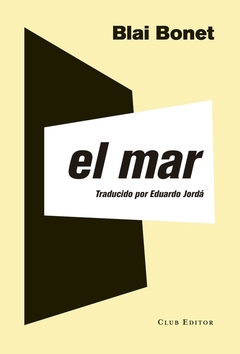 El mar - Blai Bonet