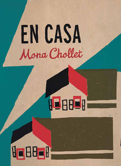 En Casa - Mona Chollet