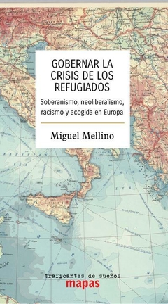 Gobernar la crisis de los refugiados - Miguel Mellino