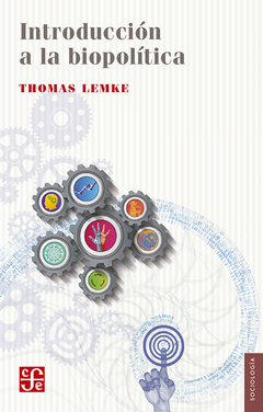 Introducción a la biopolítica - Thomas Lemke
