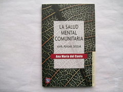 La salud mental comunitaria - Ana María del Cueto