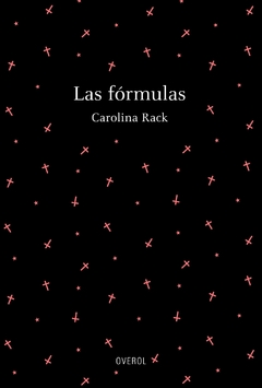 Las fórmulas - Carolina Rack