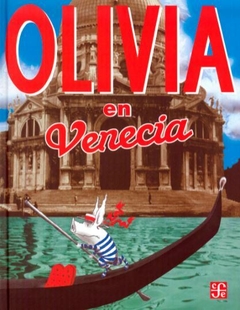 Olivia en Venecia - Ian Falconer