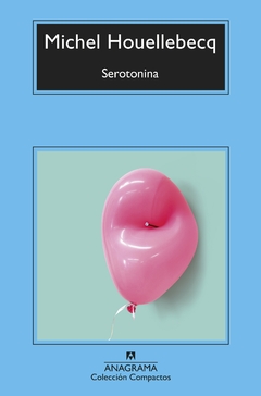 Serotonina - Michel Houellebcq