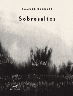 Sobresaltos - Samuel Beckett