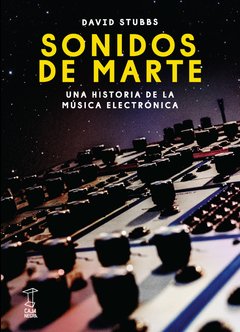 Sonidos de Marte - David Stubbs