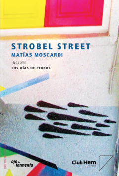 Al taco - Luciana Caamaño / Strobel Street - Matías Moscardi - comprar online