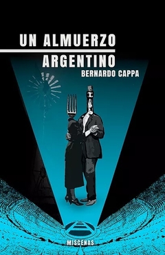 Un almuerzo argentino - Bernardo Cappa