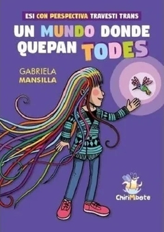 Un mundo donde quepan todes - Gabriela Mansilla