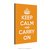 Poster Keep Calm and Carry On - Laranja na internet