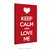 Poster Keep Calm and Love Me na internet