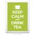 Poster Keep Calm and Drink Tea - comprar online