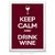 Poster Keep calm and Drink Wine - comprar online