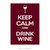Poster Keep calm and Drink Wine - QueroPosters.com