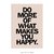 Poster Do More Of What Makes You Happy - loja online