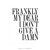 Poster Frankly My Dear i Don't Give A Damn - loja online