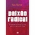 PAIXÃO RADICAL - Sara Barratt