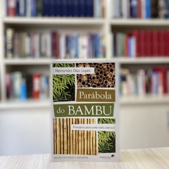 PARÁBOLA DO BAMBU - Hernandes Dias Lopes na internet