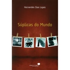 SÚPLICAS DO MUNDO - Hernandes Dias Lopes