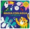 Magia con agua - La selva