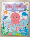 MAGIC WATER PARA COLOREAR PULPO