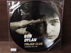 Bob Dylan - Finjan Club LP PICTURE