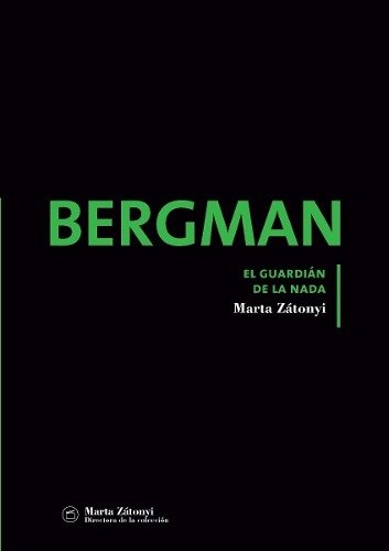 Bergman El Guardian De La Nada