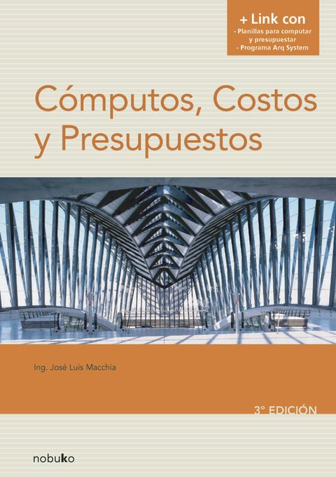 Computos, Costos Y Presupuestos 3º Edicion - Editorial Nobuko Diseño