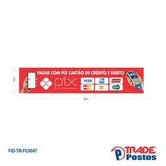 Faixa Pix e Cartões / FID-TR-FC0047 - comprar online