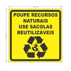 Placa Sacolas Reutilizaveis Amarelo / PSD-TR-PL0005 - comprar online