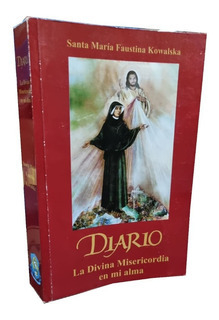 Diario La Divina Misericordia en mi alma