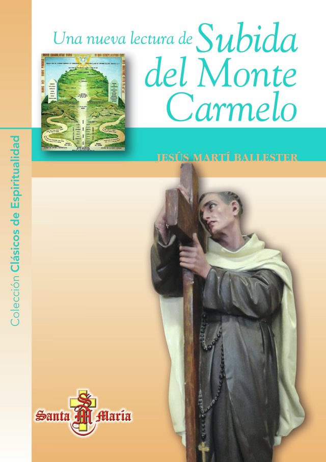  Subida al Monte Carmelo (Spanish Edition): 9781720650355: de la  Cruz, San Juan: Books