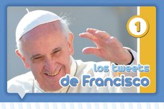 Los tweets del Papa Francisco