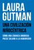 UNA CIVILIZACIÓN NINOCÉNTRICA de Laura Gutman