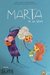 MARTA NO DA BESOS - Colección Ande yo valiente