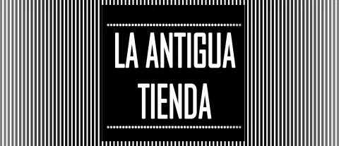 La Antigua Tienda