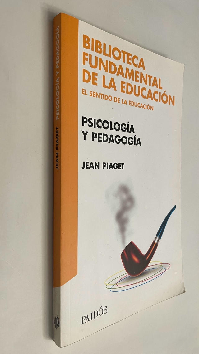 Psicolog a y pedagog a Jean Piaget